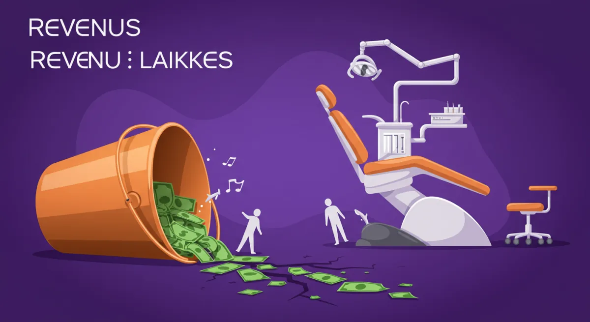 The $150,000 Revenue Leak Hiding in Your Dental Practice